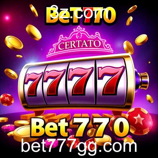 Explorando o Fascinante Mundo dos Slot Games no bet777